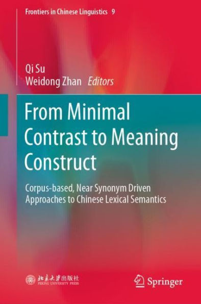 From Minimal Contrast to Meaning Construct: Corpus-based