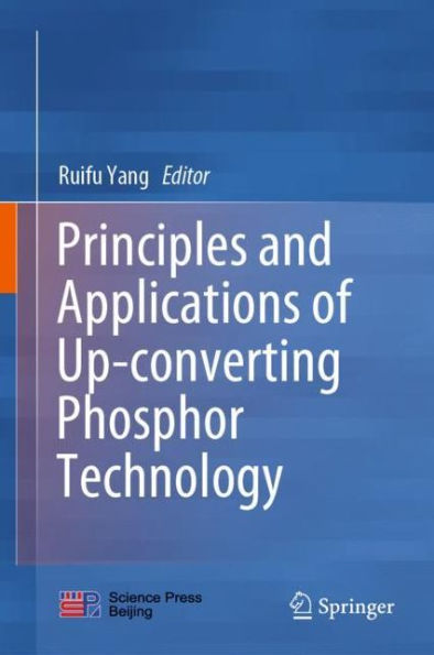 Principles and Applications of Up-converting Phosphor Technology