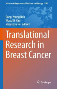 Title: Translational Research in Breast Cancer, Author: Dong-Young Noh