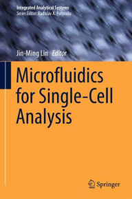 Title: Microfluidics for Single-Cell Analysis, Author: Jin-Ming Lin