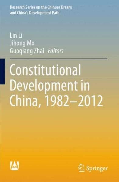 Constitutional Development in China, 1982-2012