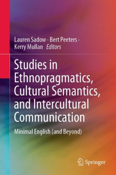Studies in Ethnopragmatics, Cultural Semantics