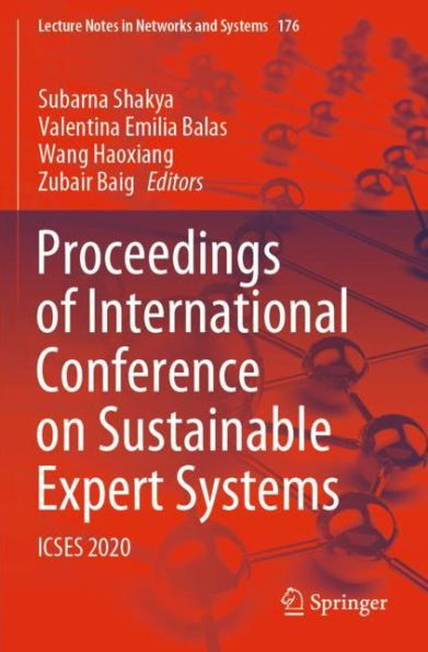 Proceedings of International Conference on Sustainable Expert Systems: ICSES 2020