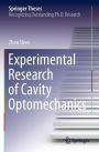 Experimental Research of Cavity Optomechanics