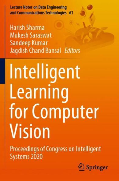 Intelligent Learning for Computer Vision: Proceedings of Congress on Systems 2020