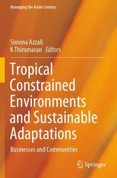 Tropical Constrained Environments and Sustainable Adaptations: Businesses Communities