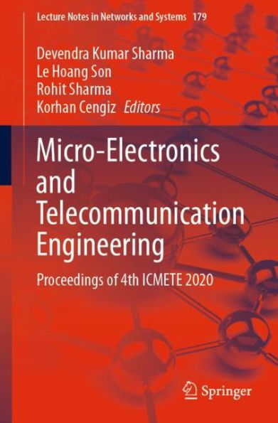 Micro-Electronics and Telecommunication Engineering: Proceedings of 4th ICMETE 2020