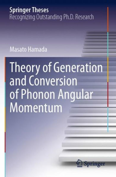 Theory of Generation and Conversion Phonon Angular Momentum