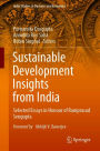 Sustainable Development Insights from India: Selected Essays in Honour of Ramprasad Sengupta
