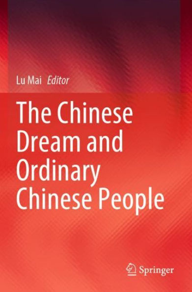 The Chinese Dream and Ordinary People