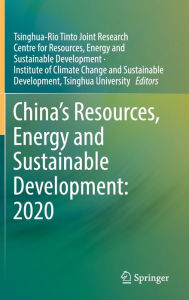 Title: China's Resources, Energy and Sustainable Development: 2020, Author: Energy and Sustainable Development