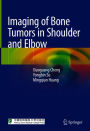 Imaging of Bone Tumors in Shoulder and Elbow