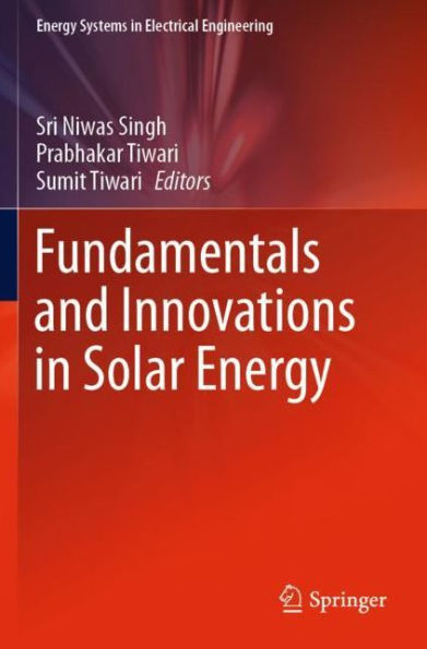 Fundamentals and Innovations Solar Energy