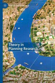 Title: Theory in Planning Research, Author: Yvonne Rydin