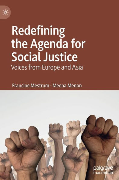 Redefining the Agenda for Social Justice: Voices from Europe and Asia