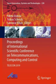 Title: Proceedings of International Scientific Conference on Telecommunications, Computing and Control: TELECCON 2019, Author: Nikita Voinov