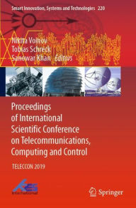 Title: Proceedings of International Scientific Conference on Telecommunications, Computing and Control: TELECCON 2019, Author: Nikita Voinov