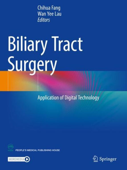 Biliary Tract Surgery: Application of Digital Technology