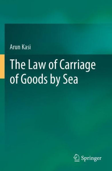 The Law of Carriage Goods by Sea