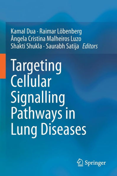 Targeting Cellular Signalling Pathways Lung Diseases