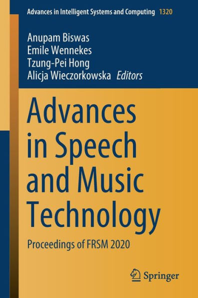 Advances Speech and Music Technology: Proceedings of FRSM 2020