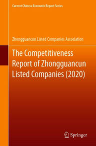 Title: The Competitiveness Report of Zhongguancun Listed Companies (2020), Author: Zhongguancun Listed Companies Association