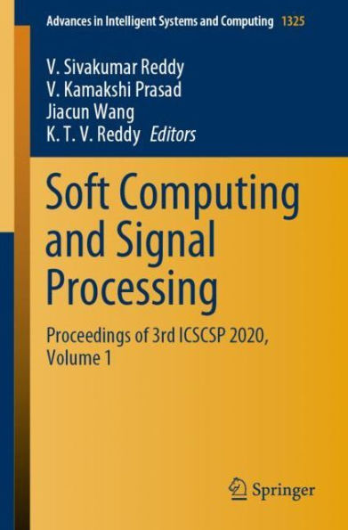 Soft Computing and Signal Processing: Proceedings of 3rd ICSCSP 2020, Volume 1