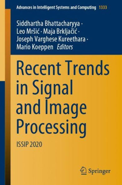 Recent Trends Signal and Image Processing: ISSIP 2020