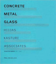 Title: Concrete Metal Glass, Author: Paul McGillick