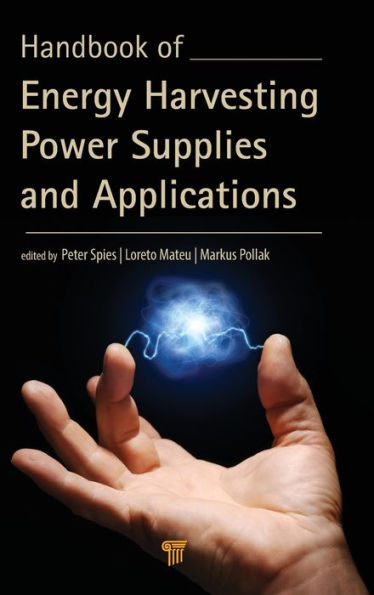 Handbook of Energy Harvesting Power Supplies and Applications / Edition 1