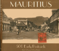 Title: Mauritius 500 Early Postcards, Author: Yvan Martial