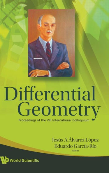 Differential Geometry - Proceedings Of The Viii International Colloquium