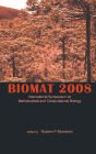 Biomat 2008 - International Symposium On Mathematical And Computational Biology