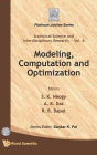 Modeling, Computation And Optimization