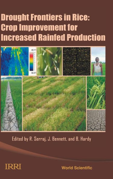 Drought Frontiers In Rice: Crop Improvement For Increased Rainfed Production