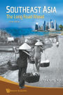 Southeast Asia: The Long Road Ahead (3rd Edition) / Edition 3