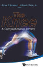 Knee, The: A Comprehensive Review