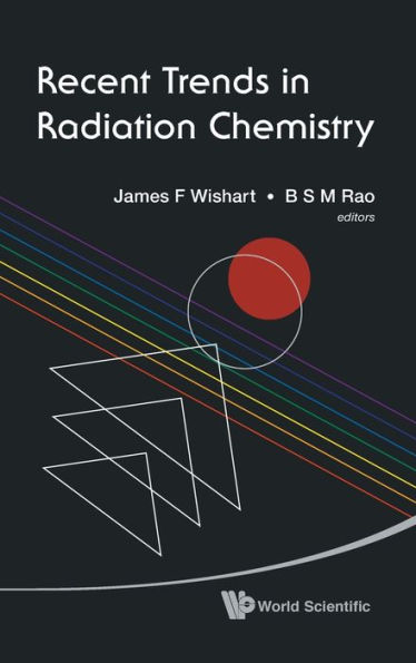 Recent Trends In Radiation Chemistry