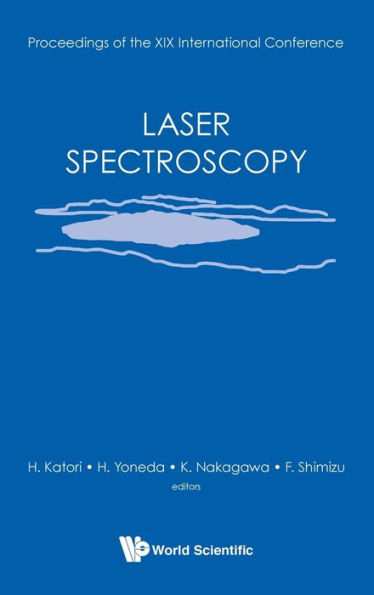 Laser Spectroscopy - Proceedings Of The Xix International Conference