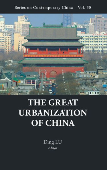 The Great Urbanization Of China