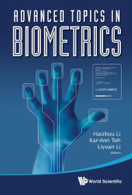 Title: Advanced Topics In Biometrics, Author: Haizhou Li