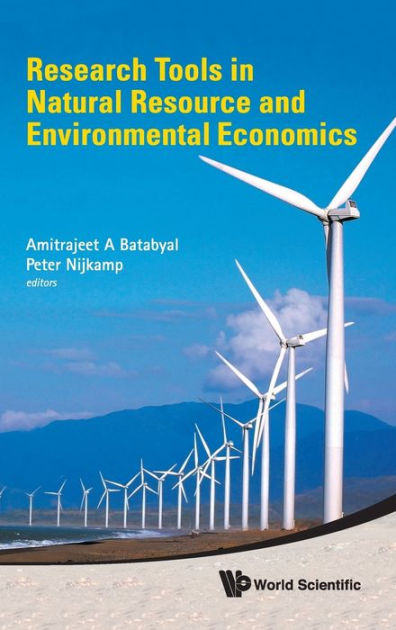 Research Tools In Natural Resource And Environmental Economics by ...