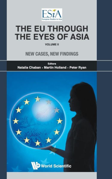 Eu Through The Eyes Of Asia, The - Volume Ii: New Cases, New Findings