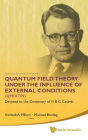 Quantum Field Theory Under The Influence Of External Conditions (Qfext09): Devoted To The Centenary Of H B G Casimir - Proceedings Of The Ninth Conference