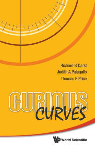 Title: Curious Curves, Author: Richard B Darst