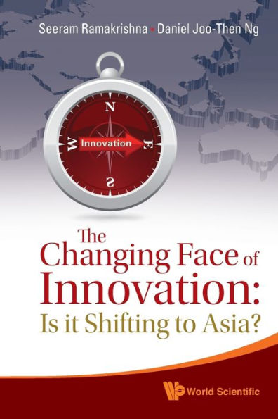 Changing Face Of Innovation, The: Is It Shifting To Asia?