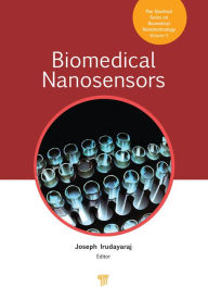 Title: Biomedical Nanosensors, Author: Joseph M. Irudayaraj