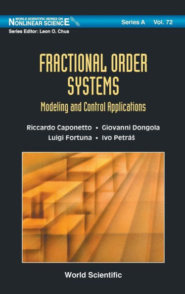 Fractional Order Systems: Modeling And Control Applications