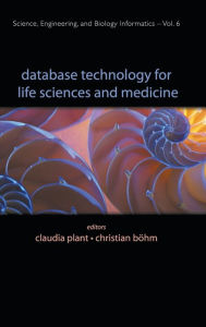 Title: Database Technology For Life Sciences And Medicine, Author: Christian Bohm