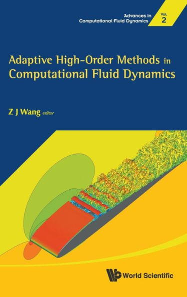 Adaptive High-order Methods In Computational Fluid Dynamics